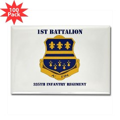1B335I - M01 - 01 - DUI - 1st Battalion - 335th Infantry with Text Rectangle Magnet (100 pack) - Click Image to Close