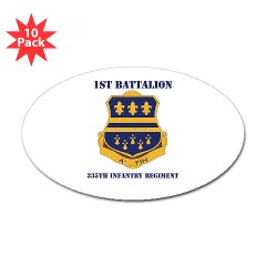 1B335I - M01 - 01 - DUI - 1st Battalion - 335th Infantry with Text Sticker (Oval 10 pk) - Click Image to Close
