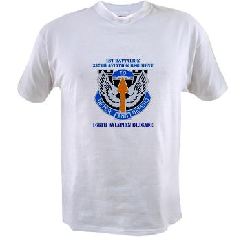 1B337AR - A01 - 04 - DUI - 1st Bn - 337th Aviation Regiment with Text Value T-Shirt
