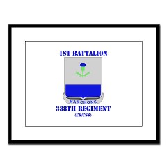 1B338RTS - M01 - 02 - DUI - 1st Bn - 338th Regt(CS/CSS) with Text Large Framed Print - Click Image to Close