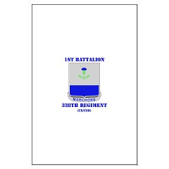 1B338RTS - M01 - 02 - DUI - 1st Bn - 338th Regt(CS/CSS) with Text Large Poster - Click Image to Close
