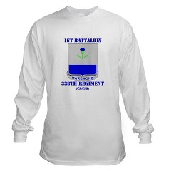 1B338RTS - A01 - 03 - DUI - 1st Bn - 338th Regt(CS/CSS) with Text Long Sleeve T-Shirt