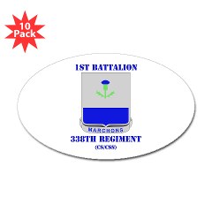 1B338RTS - M01 - 01 - DUI - 1st Bn - 338th Regt(CS/CSS) with Text Sticker (Oval 10 pk) - Click Image to Close