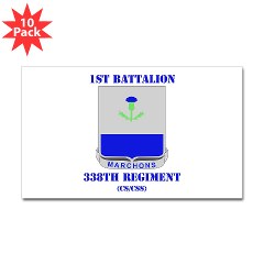 1B338RTS - M01 - 01 - DUI - 1st Bn - 338th Regt(CS/CSS) with Text Sticker (Rectangle 10 pk) - Click Image to Close