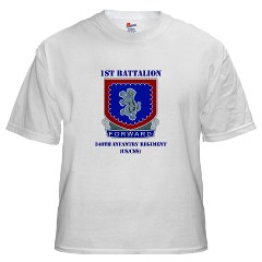 1B340IRTS - A01 - 04 - DUI - 1st Bn - 340th Regt(CS/CSS) with Text White T-Shirt - Click Image to Close