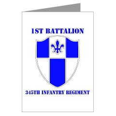 1B345IR - M01 - 02 - DUI - 1st Battalion - 345th Infantry Regiment with text Greeting Cards (Pk of 20)