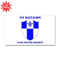 1B345IR - M01 - 01 - DUI - 1st Battalion - 345th Infantry Regiment with text Sticker (Rectangle 10 pk) - Click Image to Close