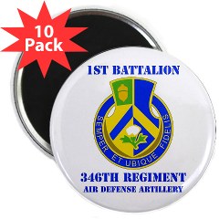 1B346ADA - M01 - 01 - DUI - 1st Bn - 346th ADA with Text - 2.25" Magnet (10 pack) - Click Image to Close