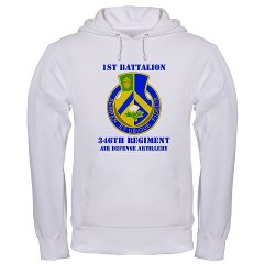 1B346ADA - A01 - 03 - DUI - 1st Bn - 346th ADA with Text - Hooded Sweatshirt - Click Image to Close
