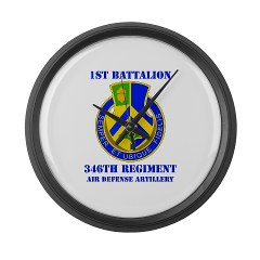 1B346ADA - M01 - 03 - DUI - 1st Bn - 346th ADA with Text - Large Wall Clock