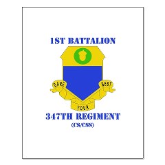 1B347RCSCSS - M01 - 02 - DUI - 1st Bn - 347th Regt CS/CSS with Text Small Poster
