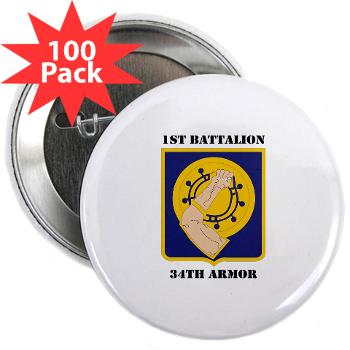 1B34A - M01 - 01 - DUI - 1st Battalion, 34th Armor with Text - 2.25" Button (100 pack)