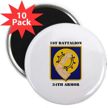 1B34A - M01 - 01 - DUI - 1st Battalion, 34th Armor with Text - 2.25" Magnet (10 pack) - Click Image to Close