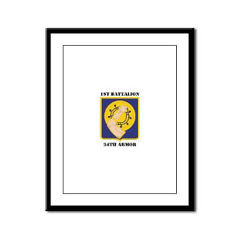 1B34A - M01 - 02 - DUI - 1st Battalion, 34th Armor with Text - Framed Panel Print - Click Image to Close