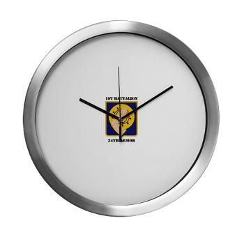 1B34A - M01 - 03 - DUI - 1st Battalion, 34th Armor with Text - Modern Wall Clock - Click Image to Close
