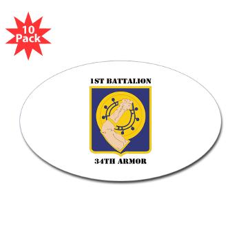 1B34A - M01 - 01 - DUI - 1st Battalion, 34th Armor with Text - Sticker (Oval 50 pk) - Click Image to Close