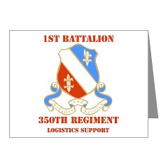 1B350R - M01 - 02 - DUI - 1st Bn - 350th Regt (LSB) with Text - Note Cards (Pk of 20) - Click Image to Close