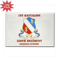 1B350R - M01 - 01 - DUI - 1st Bn - 350th Regt (LSB) with Text - Rectangle Magnet (100 pack) - Click Image to Close
