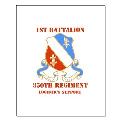 1B350R - M01 - 02 - DUI - 1st Bn - 350th Regt (LSB) with Text - Small Poster