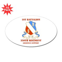 1B350R - M01 - 01 - DUI - 1st Bn - 350th Regt (LSB) with Text - Sticker (Oval 10 pk) - Click Image to Close