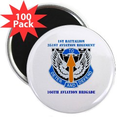 1B351AR - M01 - 01 - DUI - 1st Battalion - 351st Aviation Regiment with Text 2.25" Magnet (100 pack)