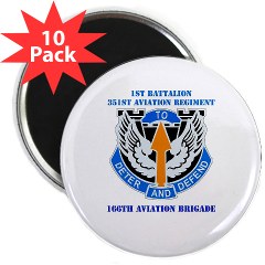 1B351AR - M01 - 01 - DUI - 1st Battalion - 351st Aviation Regiment with Text 2.25" Magnet (10 pack)