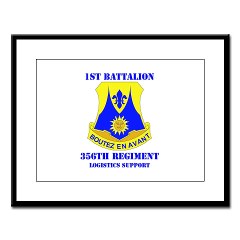 1B356R - M01 - 02 - DUI - 1st Bn - 356th Regt(LSB) with Text - Large Framed Print - Click Image to Close