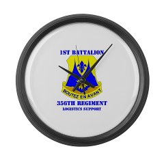 1B356R - M01 - 03 - DUI - 1st Bn - 356th Regt(LSB) with Text - Large Wall Clock - Click Image to Close