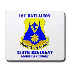 1B356R - M01 - 03 - DUI - 1st Bn - 356th Regt(LSB) with Text - Mousepad - Click Image to Close