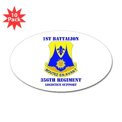 1B356R - M01 - 01 - DUI - 1st Bn - 356th Regt(LSB) with Text - Sticker (Oval 10 pk) - Click Image to Close