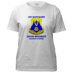 1B356R - A01 - 04 - DUI - 1st Bn - 356th Regt(LSB) with Text - Women's T-Shirt
