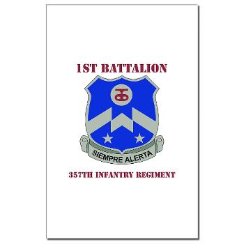 1B357IR - M01 - 02 - DUI - 1st Battalion - 357th Infantry Regiment with Text - Mini Poster Print