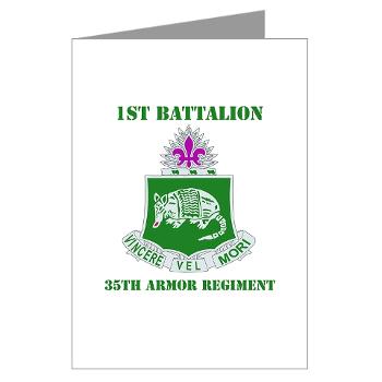 1B35AR - M01 - 02 - DUI - 1st Bn - 35th Armor Regt with Text Greeting Cards (Pk of 10)