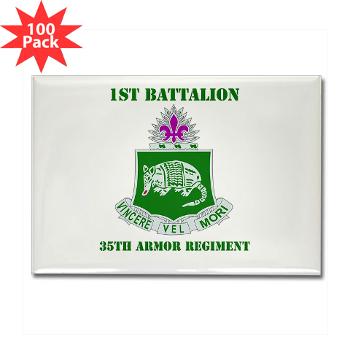 1B35AR - M01 - 01 - DUI - 1st Bn - 35th Armor Regt with Text Rectangle Magnet (100 pack)