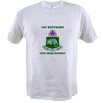 1B35AR - A01 - 04 - DUI - 1st Bn - 35th Armor Regt with Text Value T-Shirt - Click Image to Close