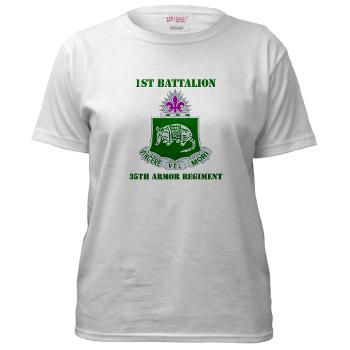1B35AR - A01 - 04 - DUI - 1st Bn - 35th Armor Regt with Text Women's T-Shirt