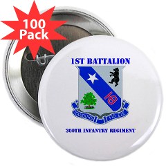 1B360R - M01 - 01 - DUI - 1st Bn - 360th Infantry Regt with Text - 2.25" Button (100 pack)