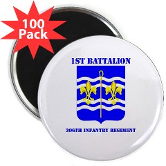 1B306R - M01 - 01 - DUI - 1st Bn - 360th Regt with Text 2.25" Magnet (100 pack)