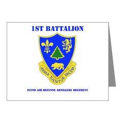 1B362R - M01 - 02 - DUI - 1st Bn - 362nd ADA Regt with Text - Note Cards (Pk of 20)