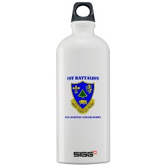 1B362R - M01 - 03 - DUI - 1st Bn - 362nd ADA Regt with Text - Sigg Water Bottle 1.0L - Click Image to Close