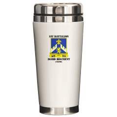 1B363RCSCSS - M01 - 03 - DUI - 1st Battalion - 363rd Regiment CS/ CSS with text - Ceramic Travel Mug - Click Image to Close