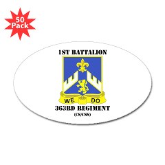1B363RCSCSS - M01 - 01 - DUI - 1st Battalion - 363rd Regiment CS/ CSS with text - Sticker (Oval 50 pk)