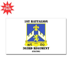 1B363RCSCSS - M01 - 01 - DUI - 1st Battalion - 363rd Regiment CS/ CSS with text - Sticker (Rectangle 50 pk) - Click Image to Close