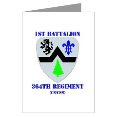 1B364R - M01 - 02 - DUI - 1st Battalion - 364th Regiment CS/ CSS with Text - Greeting Cards (Pk of 10)