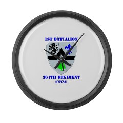 1B364R - M01 - 03 - DUI - 1st Battalion - 364th Regiment CS/ CSS with Text - Large Wall Clock