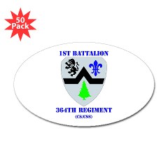 1B364R - M01 - 01 - DUI - 1st Battalion - 364th Regiment CS/ CSS with Text - Sticker (Oval 50 pk)