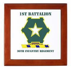 1B36IR - M01 - 03 - DUI - 1st Battalion - 36th Infantry Regiment with Text Keepsake Box