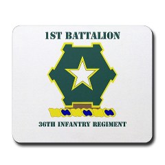 1B36IR - M01 - 03 - DUI - 1st Battalion - 36th Infantry Regiment with Text Mousepad
