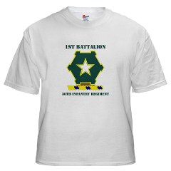 1B36IR - A01 - 04 - DUI - 1st Battalion - 36th Infantry Regiment with Text White T-Shirt