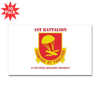 1B377FAR - M01 - 01 - DUI - 1st Bn - 377th FA Regt with Text Sticker (Rectangle 10 pk) - Click Image to Close